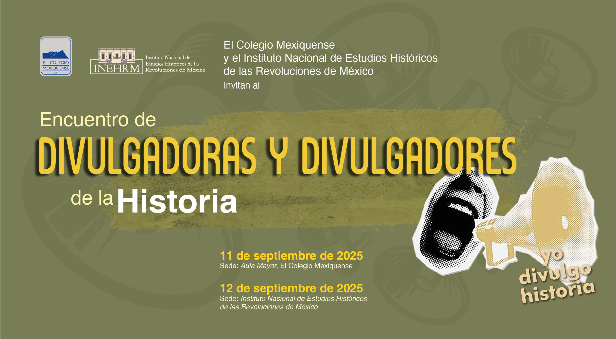 Encuentro de Divulgadoras y Divulgadores de la Historia